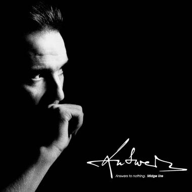 Midge Ure -  Answers to Nothing